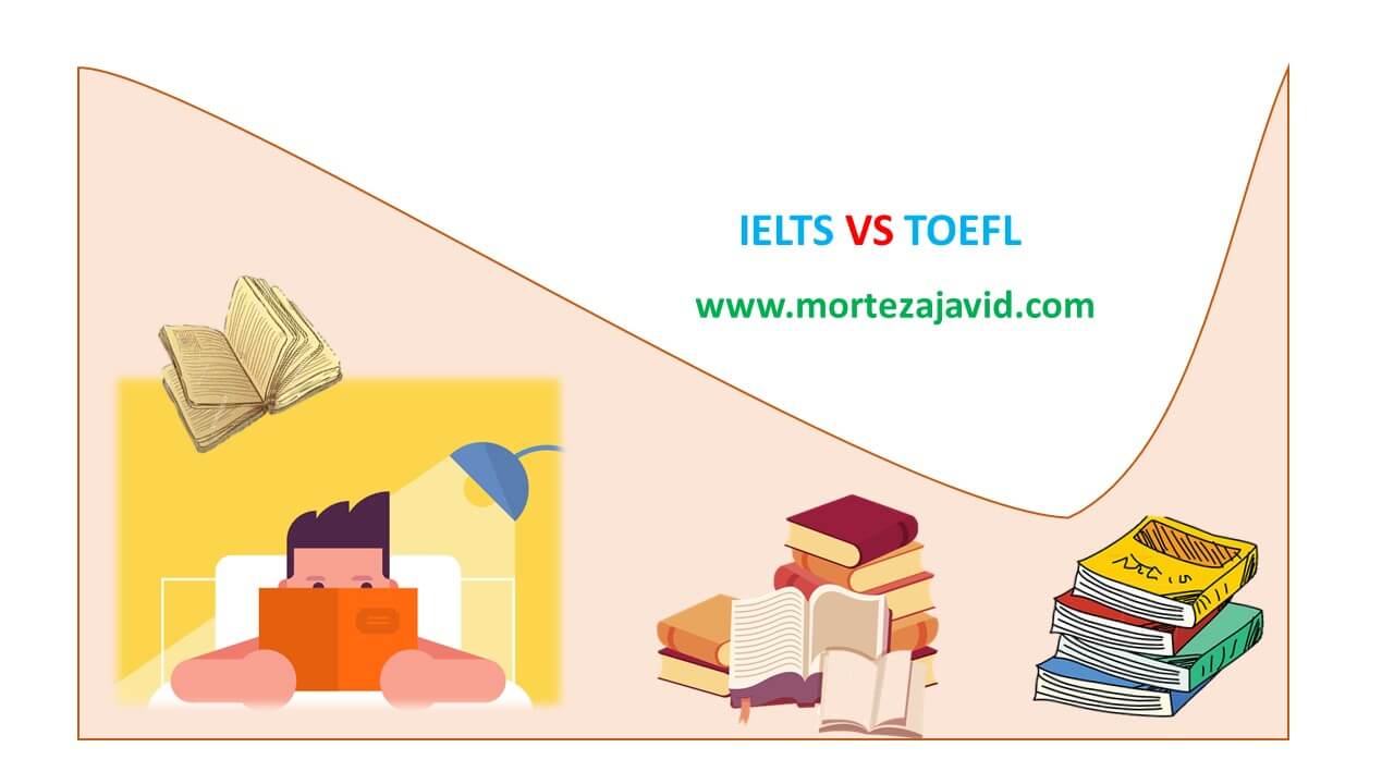 تفاوت بین آزمون TOEFL و IELTS